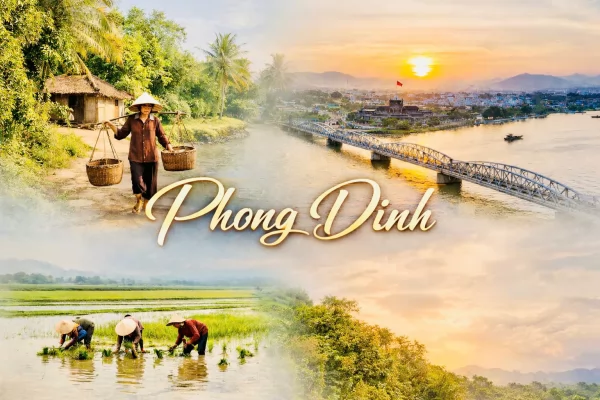 Phong Dinh - Dấu mốc hình thành & ký ức quê hương